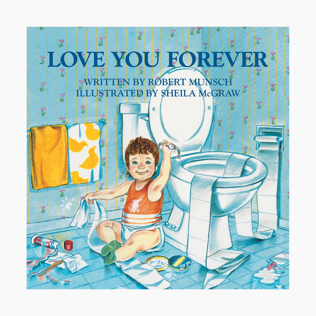 Love You Forever (Hardcover)