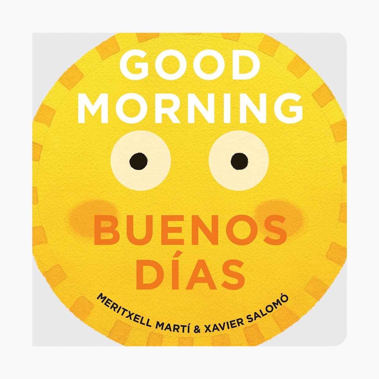 Good Morning - Buenos Dias